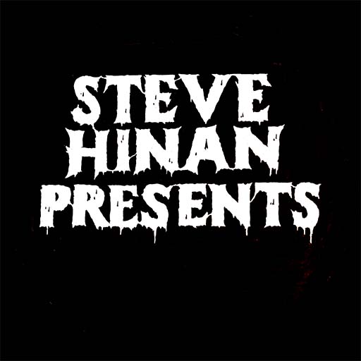 Steve Hinan Presents